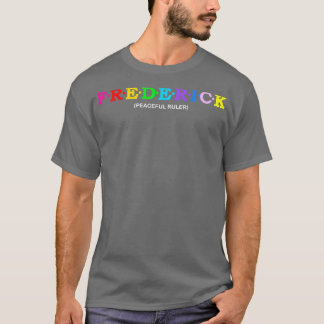 フレドリック平和な支配者 Tシャツ