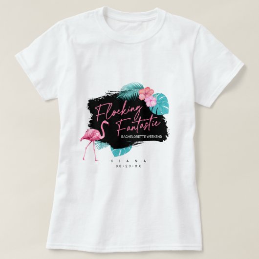 フレミンゴ・バチュロレッテ・フロックイング・ファンタスティック V2 ID930 Tシャツ (デザイン正面)