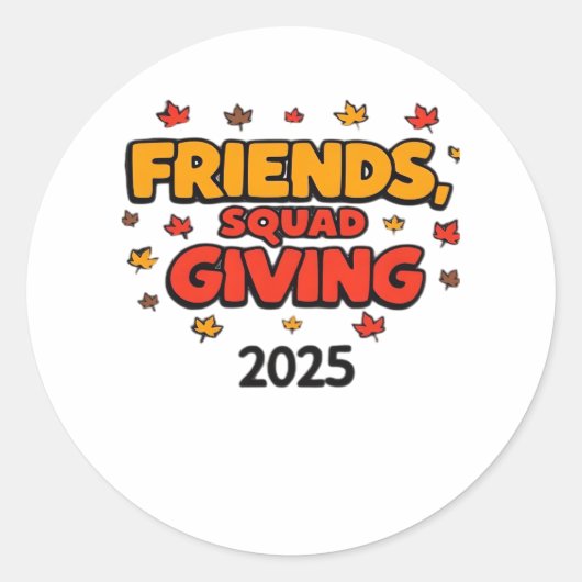 フレンズ与えズスクワッド2025秋秋感謝tha ラウンドシール (正面)