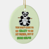 フレンズ熱狂するユーモアことわざ セラミックオーナメント (右)