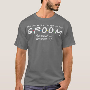 フレンズ テーマのマッチング バチェラーパーティー 花婿推定 Tシャツ