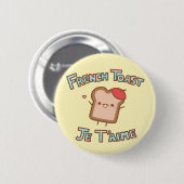 フレンチトーストボタン 缶バッジ (正面&裏面)