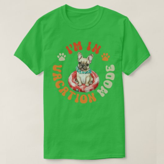 フレンチドッグバケーションモード Tシャツ (デザイン正面)