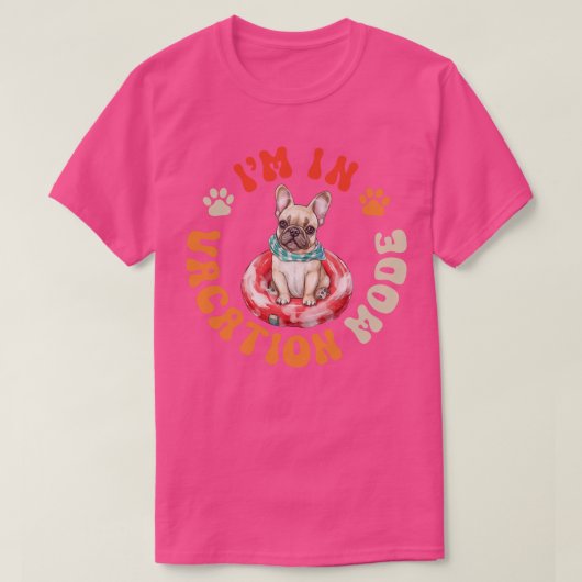 フレンチドッグバケーションモード Tシャツ (デザイン正面)