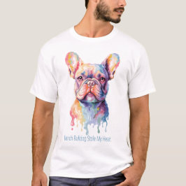 フレンチブルドッグに心を盗まれたTシャツ - かわいいフレンチー Tシャツ