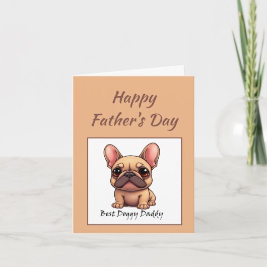 フレンチブルドッグのパパへ最高の父の日 シーズンカード (正面)
