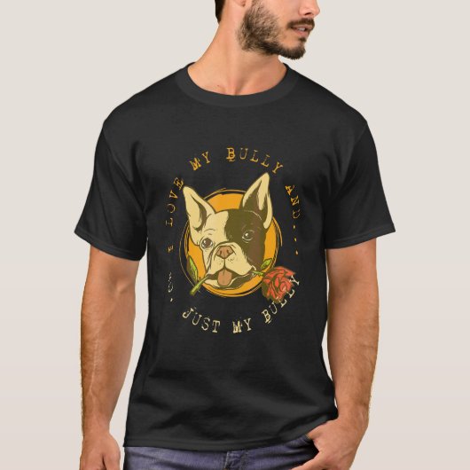 フレンチブルドッグ 私の暴君が大好き Tシャツ (正面)