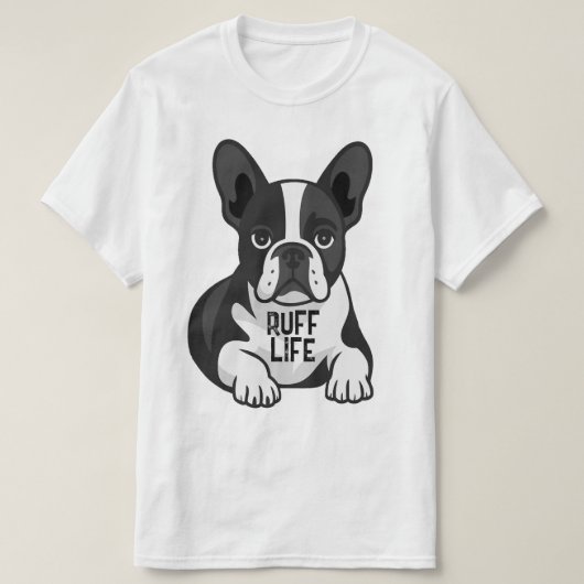 フレンチブルドッグ 黒白 子犬 荒々しい人生 Tシャツ (デザイン正面)