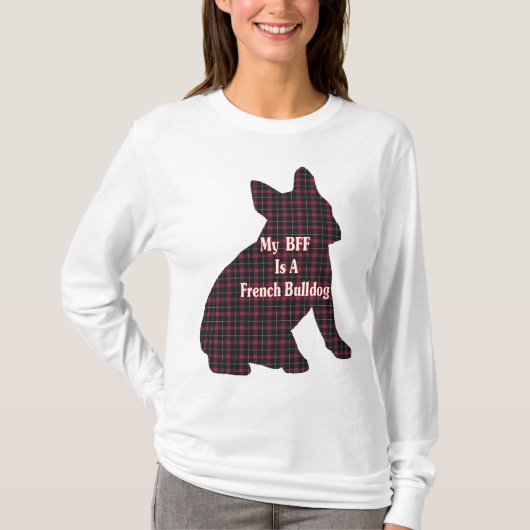 フレンチ・ブルドッグBFFのギフト Tシャツ (正面)