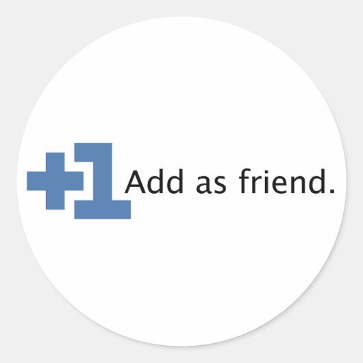 フレンドとして追加 – プラス1 ラウンドシール (正面)