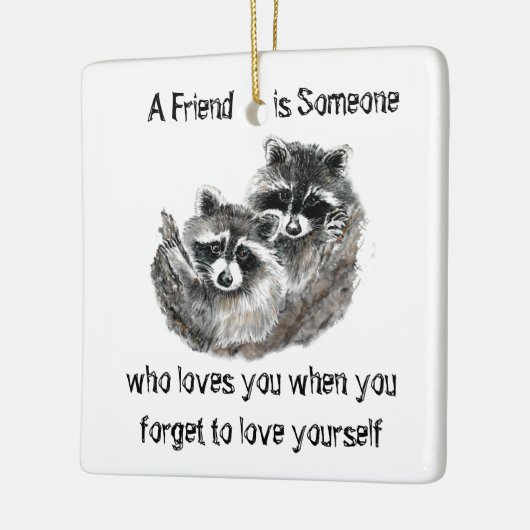 フレンドは愛する可愛いアライグマ引用文Tシャツポスト セラミックオーナメント (左)