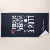 フレンドをパーソナライズし最高のてフレンドを許可しない3 Putt ビーチタオル (正面)
