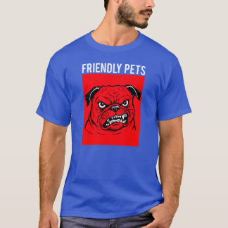 フレンドリーなペット Tシャツ