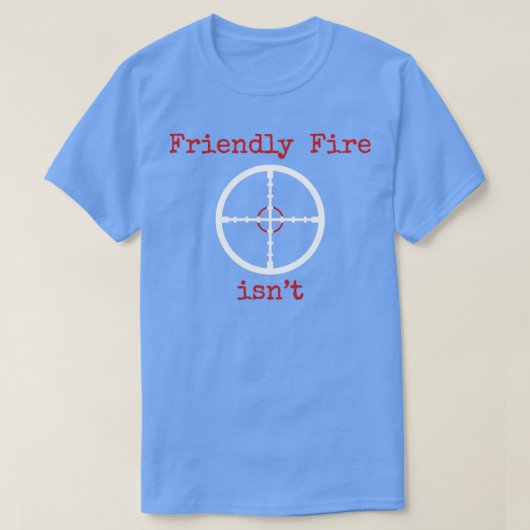 フレンドリー火災 Tシャツ (デザイン正面)