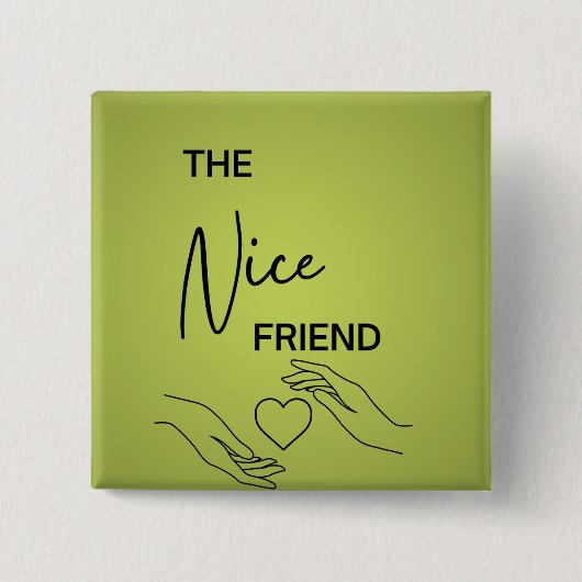 フレンド最高のピン 缶バッジ (正面)