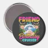 フレンド誕生日クルーザーバケーションサークル マグネット (正面/裏面)
