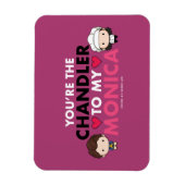 フレンド™ あなたはチャンドラーがモニカに マグネット (縦)