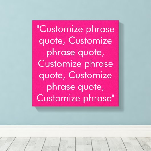 フレーズカスタマイズ引用文エレガント明るい赤紫色白 キャンバスプリント (インサイチュ (ウッドフロア))