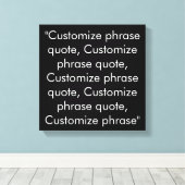 フレーズカスタム引用文白黒エレガント キャンバスプリント (インサイチュ (ウッドフロア))