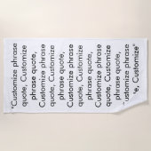 フレーズカスタム引用文白黒 ビーチタオル (正面)