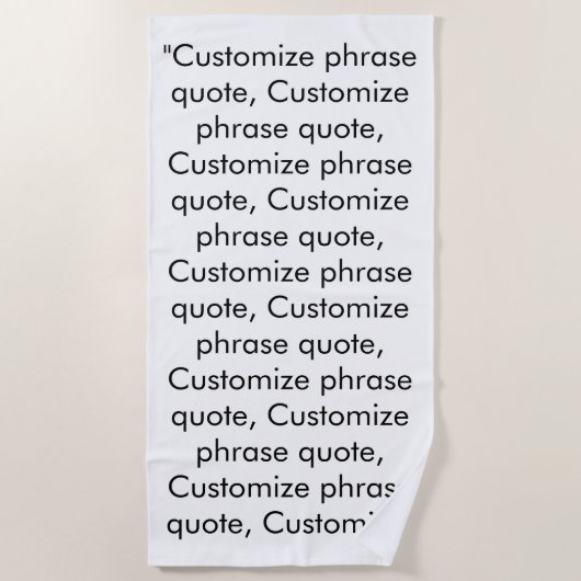フレーズカスタム引用文白黒 ビーチタオル (正面)