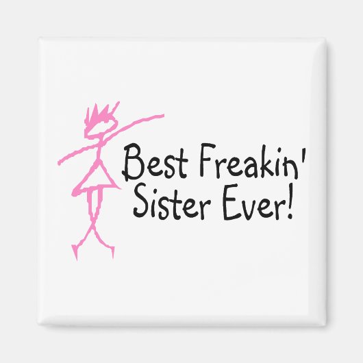 フレー最高のキンシスター・エバー マグネット (正面)