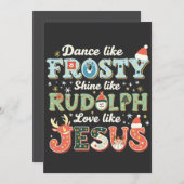 フロスティのように踊り、ルドルフのように輝き、イエスのように愛する 招待状 (正面/裏面)