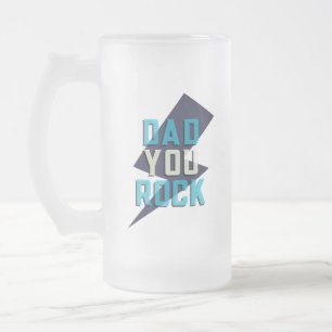フロスト加工された「Dad You Rock」マググラス フロストグラスビールジョッキ
