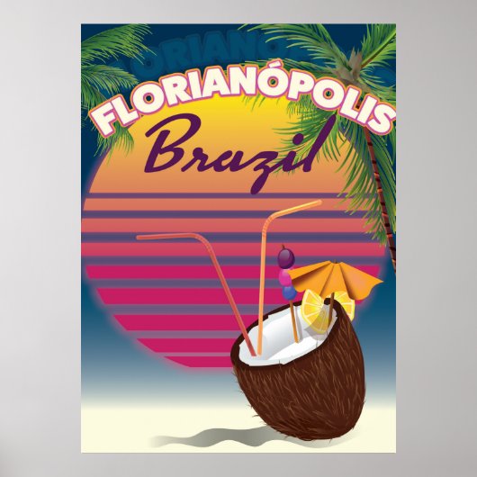 フロリアノーポリス ブラジル旅行ポスター ポスター (正面)