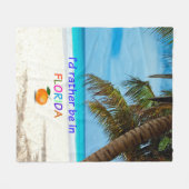 フロリダにいるほうがいい フリースブランケット (正面(横))