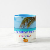 フロリダにいるほうがいい マグカップ (中央)