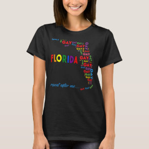 フロリダのゲイは、私のLgbtqのゲイRighの後にゲイの繰り返しを言う Tシャツ