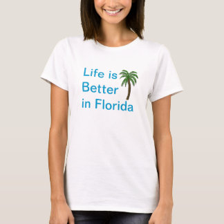フロリダのヤシの木のTシャツの方が生活が良い Tシャツ