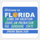 フロリダの春休みへようこそ スクエアシール (正面)