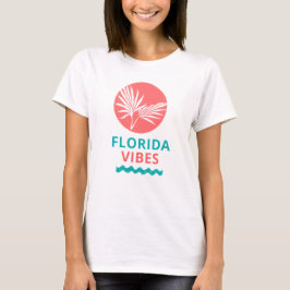 フロリダの気分Tシャツ（女性用） Tシャツ