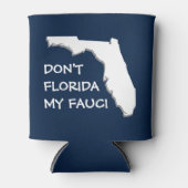 フロリダの私のフォーシを行わない 缶クーラー (正面)