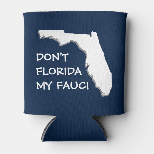 フロリダの私のフォーシを行わない 缶クーラー (正面)