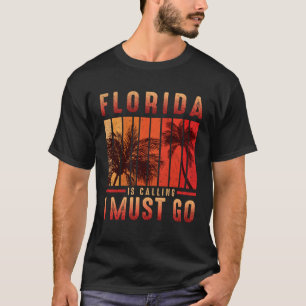 フロリダは私が行かなければならない呼び出しヴィンテージ夏のビーチ Tシャツ