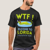 "フロリダへようこそ" おもしろい Tシャツ (正面)