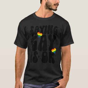 フロリダゲイことわざゲイはOKステイ誇りを持ったLgbtqゲイ Tシャツ