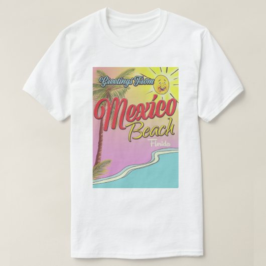 フロリダ州メキシコビーチからのご挨拶 Tシャツ (デザイン正面)