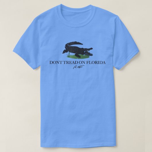 フロリダ州知事Ron DeSantis 2022を踏まない Tシャツ (デザイン正面)