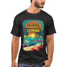 フロリダ移住決定！おもしろTシャツ
