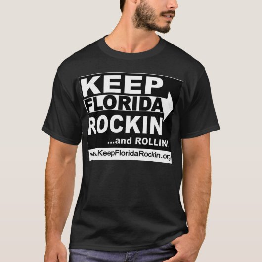 フロリダRockin及びRollin -黒--を保って下さい Tシャツ (正面)
