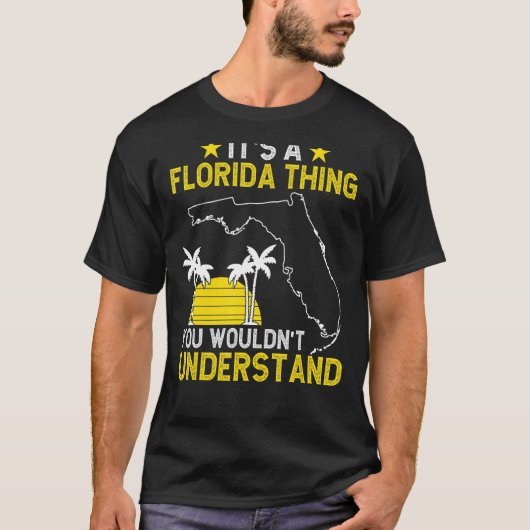 フロリディアンそれはフロリダの事だ Tシャツ (正面)