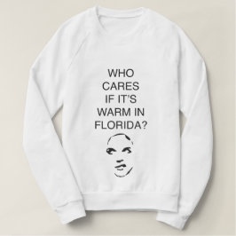 フロリ気にダのおもしろいスウェットシャツで暖かい人 Tシャツ