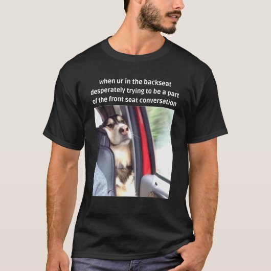 フロントシートコンバースの一部になろうとしている犬 Tシャツ (正面)