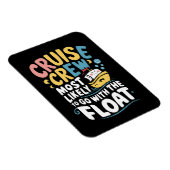 フロートクルーズクルーと一緒に行く可能性が最も高い マグネット (右側)