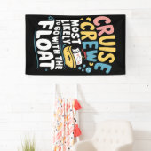 フロートクルーズクルーと一緒に行く可能性が最も高い 横断幕 (インサイチュ)