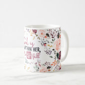 フローラかわいらし神は彼女の内にあり、彼女は秋しない コーヒーマグカップ (正面右)